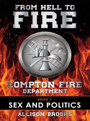cover image of From Hell to Fire: Book 1 Sex and Politics